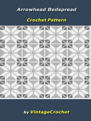 cover image of Arrow Head Bedspread Vintage Crochet Pattern